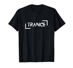 Trance only, Trance T-Shirt von trancemerch