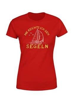 Mir reichts ich GEH Segeln Kapitän Segelschiff Segelboot Damen T-Shirt, Farbe: Rot, Größe: Medium von tshirtladen