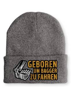 tshirtladen Geboren um Bagger zu fahren Statement Beanie Mütze mit Spruch, Farbe: Grau von tshirtladen