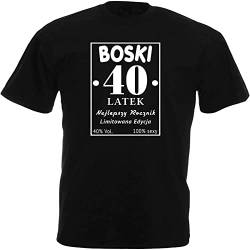 Boski 40-latek 40 LAT Koszulka Polish T-Shirt Funny Polska Prezent 40 Urodziny X-Large von wenzhi