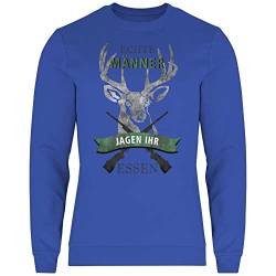 wowshirt Herren Sweatshirt Echte Männer Jagen Ihr Essen Geschenk für Jäger Jagd Zubehör, Größe:L, Farbe:Royal von wowshirt