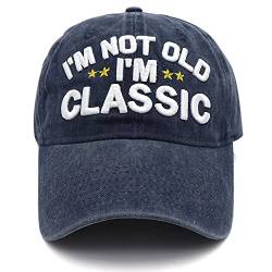 Lustige Ruhestands- oder Geburtstagsgeschenke Hüte für Männer und Frauen, I'm Not Old Classic Baseball Cap Gag Geschenke für Vater, Opa, I'm Not Old I'm Classic-Navy Blue Washed, Einheitsgröße von xywlwoer