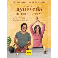 GU Ayurveda Kitchen Retreat von GU