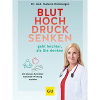 GU Bluthochdrucksenken geht leichter, als Sie denken von GU