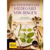 GU Das Heilwissen der Hildegard von Bingen von GU