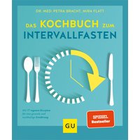 GU Das Kochbuch zum Intervallfasten von GU