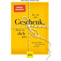 GU Es ist ein Geschenk, dass es dich gibt von GU