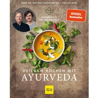 GU Heilsam kochen mit Ayurveda von GU