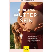GU Intuitives Muttersein von GU