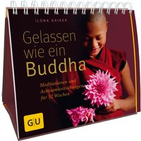 Gelassen wie ein Buddha von GU