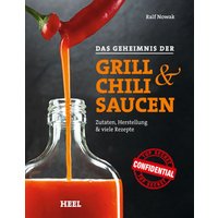 Das Geheimnis der Grill- & Chilisaucen von Heel