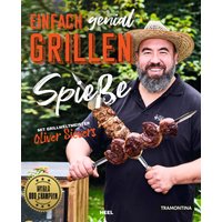 Einfach genial Grillen - Spießgrillen von Heel