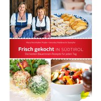 Frisch gekocht in Südtirol von Löwenzahn Verlag