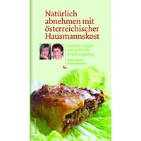 Natürlich abnehmen mit österreichischer Hausmannskost von Löwenzahn Verlag