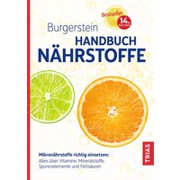 Burgerstein Handbuch Nährstoffe von Trias