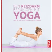 Den Reizdarm beruhigen mit Yoga von Trias