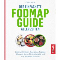 Der einfachste FODMAP-Guide aller Zeiten von Trias