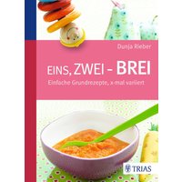 Eins, zwei - Brei! von Trias