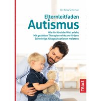 Elternleitfaden Autismus von Trias