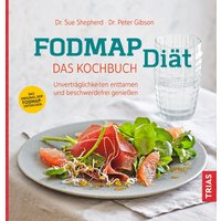 FODMAP-Diät - das Kochbuch von Trias