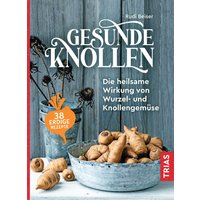 Gesunde Knollen von Trias