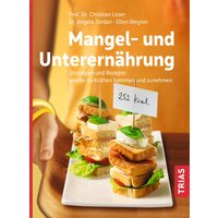 Mangel- und Unterernährung von Trias