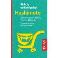 Richtig einkaufen bei Hashimoto von Trias