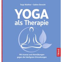 Yoga als Therapie von Trias