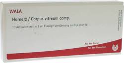 HORNERZ/Corpus vitreum comp.Ampullen 10X1 ml von WALA Heilmittel GmbH