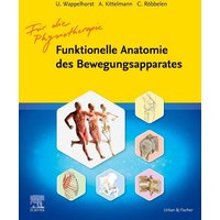 Funktionelle Anatomie des Bewegungsapparates - Lehrbuch